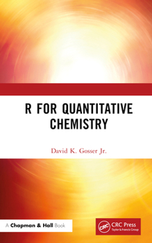 Hardcover R for Quantitative Chemistry Book