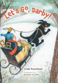 Hardcover Let's Go, Darby! Book