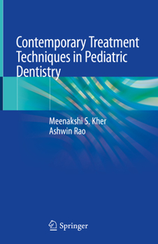 Hardcover Contemporary Treatment Techniques in Pediatric Dentistry Book