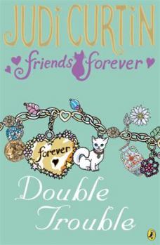 Paperback Friends Forever Double Trouble Book