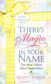 Paperback There's Magic in Your Name Book
