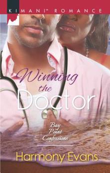 Winning the Doctor - Book #2 of the Bay Point Confessions