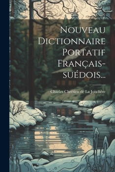 Paperback Nouveau Dictionnaire Portatif Français-suédois... [French] Book