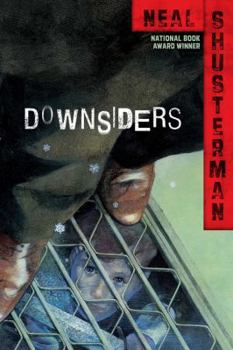 Downsiders - Book #1 of the Downsiders