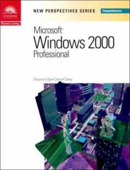 Paperback New Perspectives on Microsoft Windows 2000 Professional, Comprehensive Book