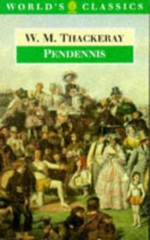 Paperback The History of Pendennis: His Fortunes and Misfortunes, His Friends and His Greatest Enemy Book