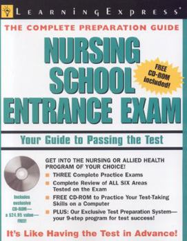 Paperback Nursing School Entrance Exam: Your Guide to Passing the Test [With CDROM] Book