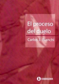 Paperback El Proceso del Duelo (Spanish Edition) [Spanish] Book