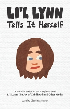 Paperback Li'l Lynn Tells It Herself: A Novella-zation Book