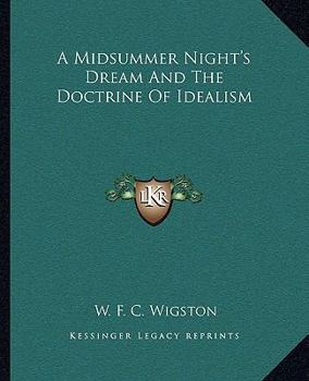 A Midsummer Night's Dream And The Doctrine Of Idealism