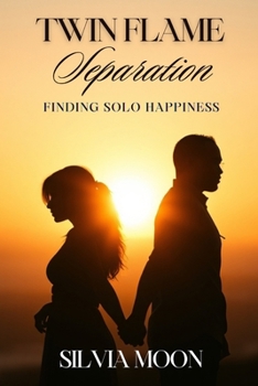 Paperback How To Overcome Twin Flame Separation Pain: Recovery & Healing Guide Book