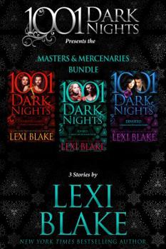 Paperback Masters and Mercenaries Compilation: 3 Stories by Lexi Blake Book