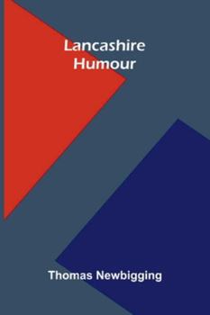 Lancashire Humour
