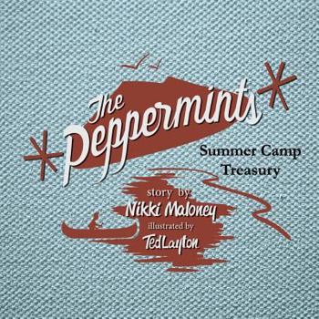 Paperback The Peppermints: Summer Camp Treasury Book