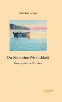 Hardcover Du bist meine Wirklichkeit [German] Book