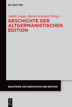 Hardcover Geschichte der altgermanistischen Edition [German] Book