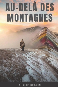 Paperback Au-delà des montagnes [French] Book