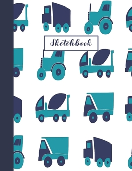 Paperback Sketchbook: Trucks Journal for Kids Extra Large 8.5x11 Drawing Pad for Sketching and Doodling Book