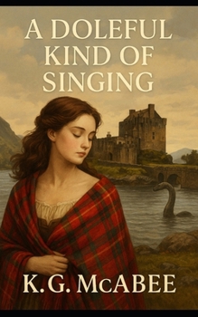 Paperback A Doleful Kind of Singing Book