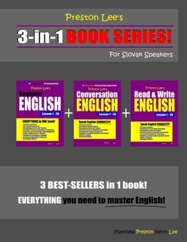 Paperback Preston Lee's 3-in-1 Book Series! Beginner English, Conversation English & Read & Write English Lesson 1 - 20 For Slovak Speakers Book