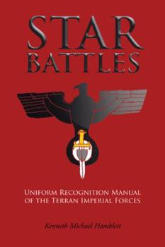 Hardcover Star Battles: Uniform Recognition Manual of the Terran Imperial Forces Book