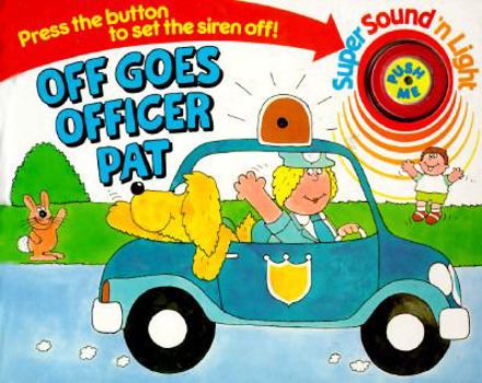 Hardcover Off Goes Officer Pat Book