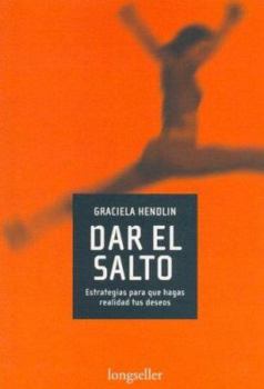 Paperback Dar El Salto / Make the Leap (Spanish Edition) [Spanish] Book