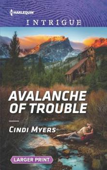 Mass Market Paperback Avalanche of Trouble [Large Print] Book