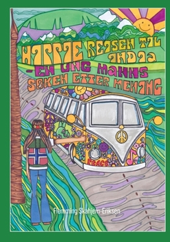 Paperback Hippiereisen til India: en ung manns søken etter mening [Norwegian_Bokmal] Book