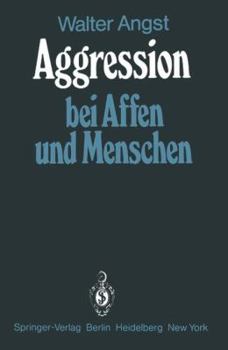Paperback Aggression Bei Affen Und Menschen [German] Book