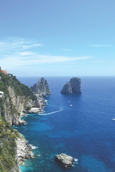 Journal: 150 Dot Grid Sheets, 6x9 Inches, View From Capri, Italy, Plan Your Day and Organize Your Life, Tracker, Productivity Diary, Notebook