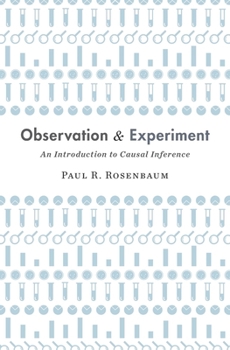 Hardcover Observation and Experiment: An Introduction to Causal Inference Book