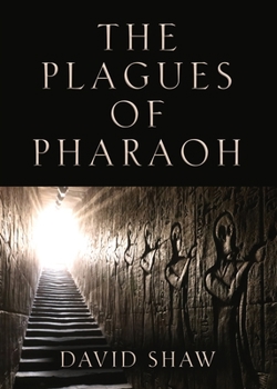 Paperback The Plagues of Pharaoh Book