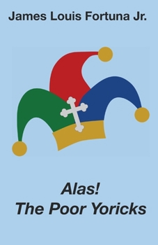 Paperback Alas! The Poor Yoricks Book