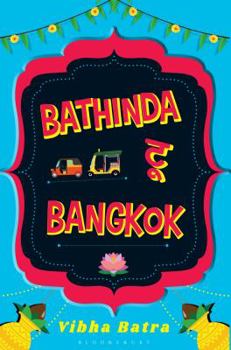 Paperback Bathinda to Bangkok Book