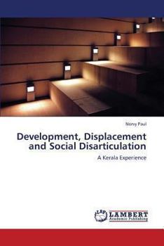 Paperback Development, Displacement and Social Disarticulation Book