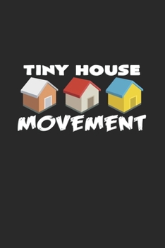 Tiny house movement: 6x9 Tiny House | lined | ruled paper | notebook | notes