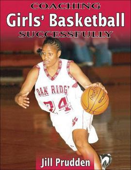 Paperback Coaching Girls' Basketball Successfully Book