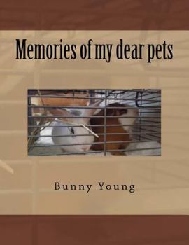Paperback Memories of my dear pets Book