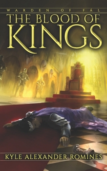 The Blood of Kings - Book #2 of the Warden of Fál