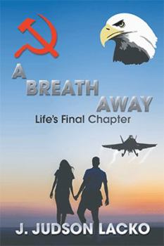 Paperback A Breath Away: Life's Final Chapter Book