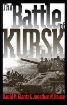 Hardcover The Battle of Kursk Book