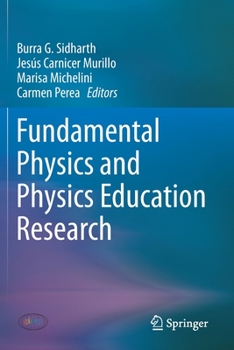Paperback Fundamental Physics and Physics Education Research Book
