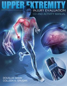 Spiral-bound Upper Extremity Injury Evaluation Activity Manual [With CDROM] Book