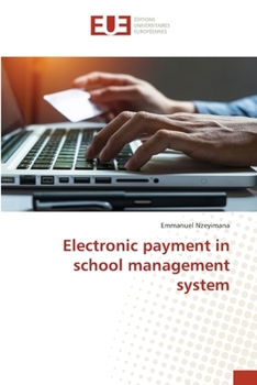 Paperback Electronic payment in school management system Book