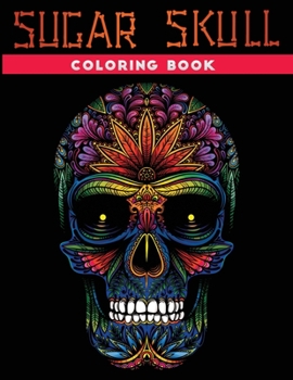 Paperback sugar skull coloring book: 30 + Easy & beautiful dia de los muertos designs To Draw Book