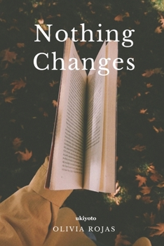 Paperback Nothing Changes Book