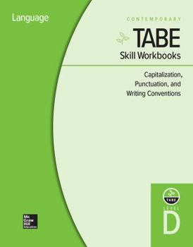 Hardcover Tabe Skill Workbooks Level D: Capitalization, Punctuation, and Writing Conventions - 10 Pack Book