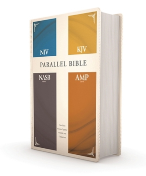 Hardcover Niv, Kjv, Nasb, Amplified, Parallel Bible, Hardcover: Four Bible Versions Together for Study and Comparison Book