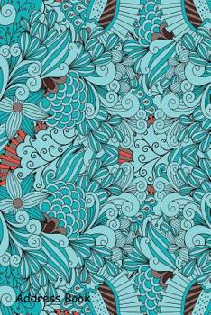 Paperback Address Book: For Contacts, Addresses, Phone, Email, Note, Emergency Contacts, Alphabetical Index With Beautiful Background Composed Book